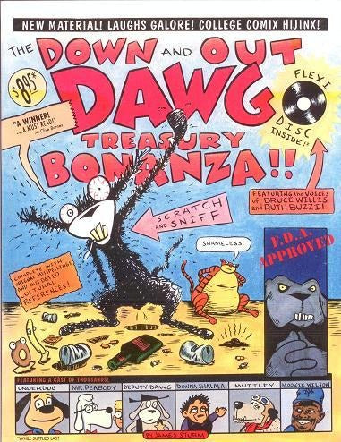 Down and Out Dawg Treasury Bonanza