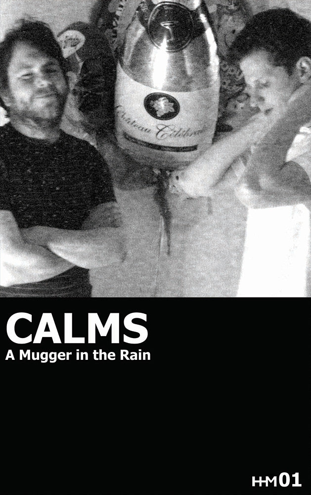 Calms - A Mugger in the Rain Cassette