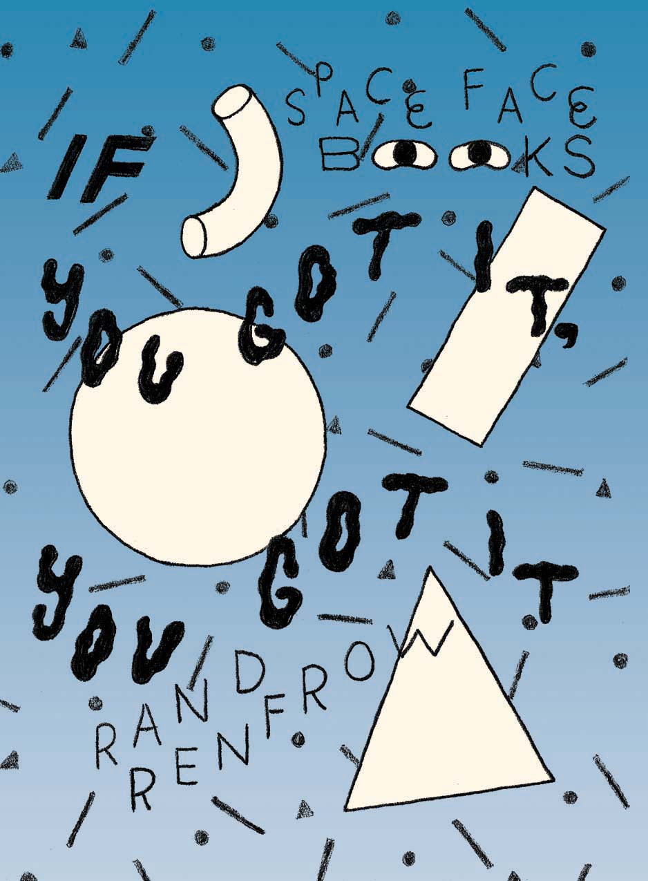 If You Got It, You Got It