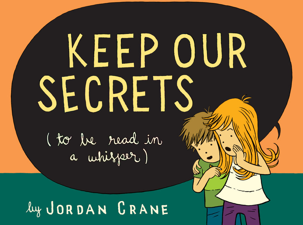 Keep Our Secrets