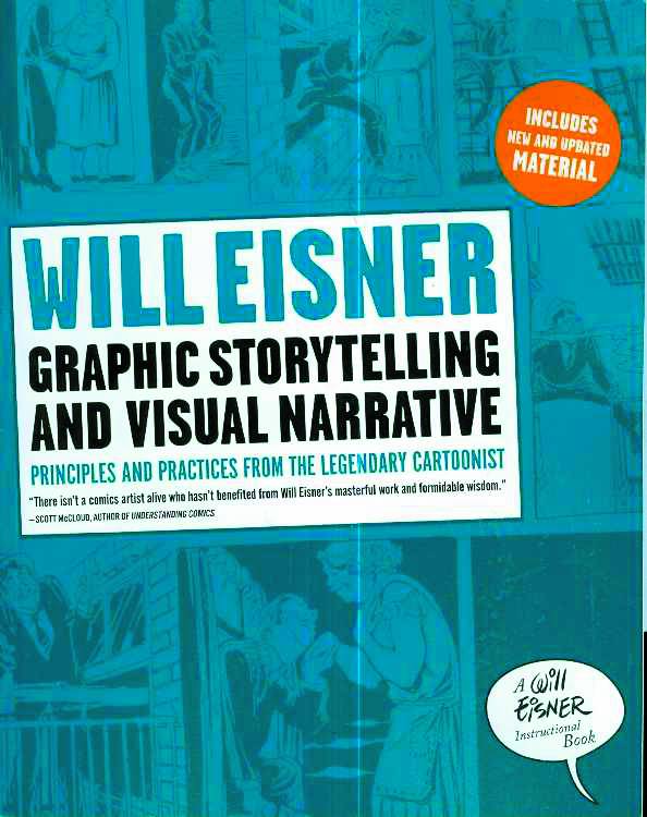 Will Eisner's Graphic Storytelling and Visual Narrative