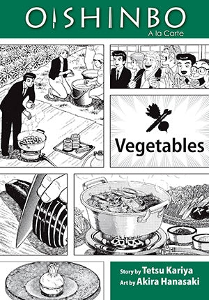 Oishinbo Vol. 5: Vegetables