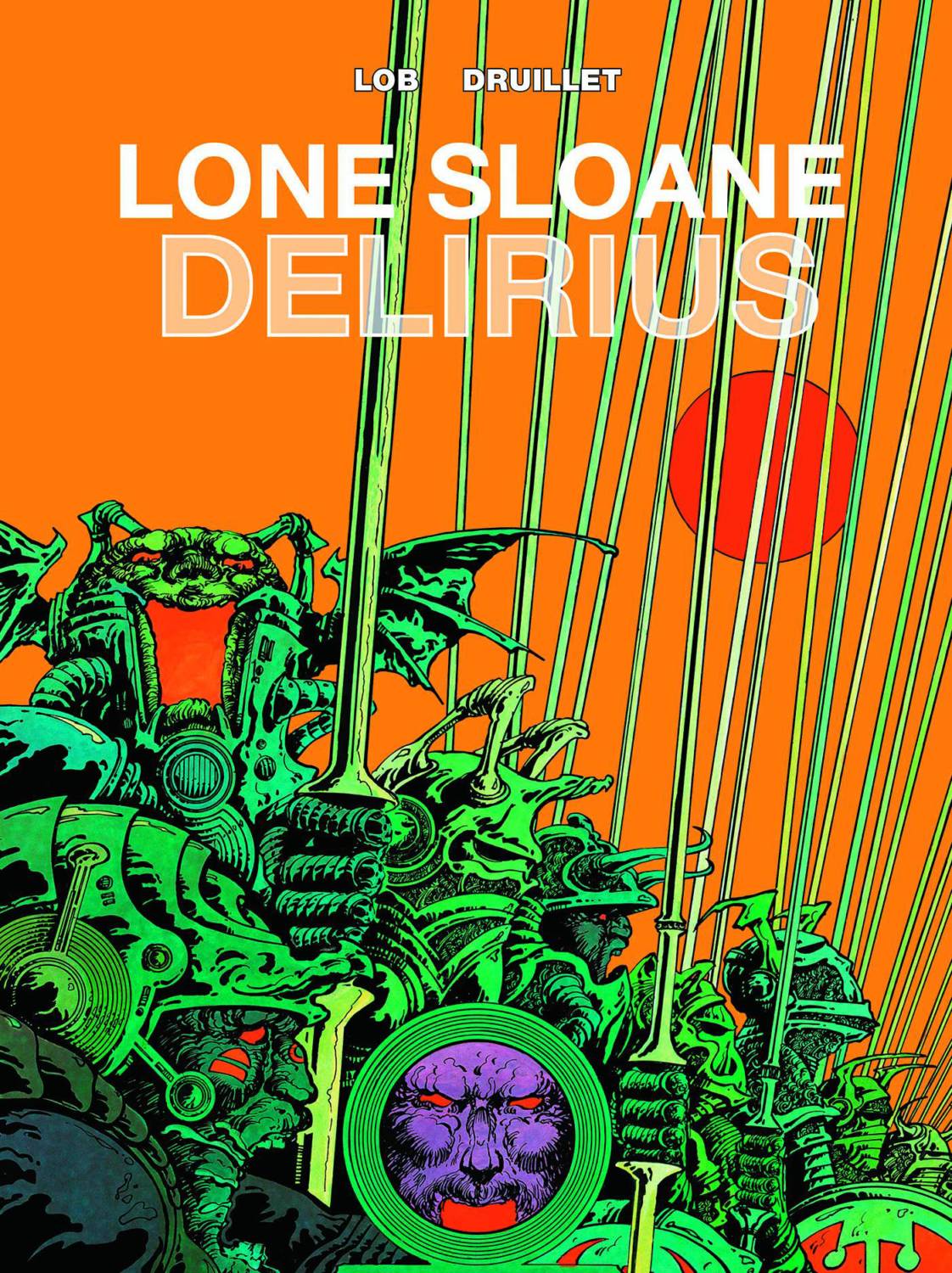 Lone Sloane: Delirius