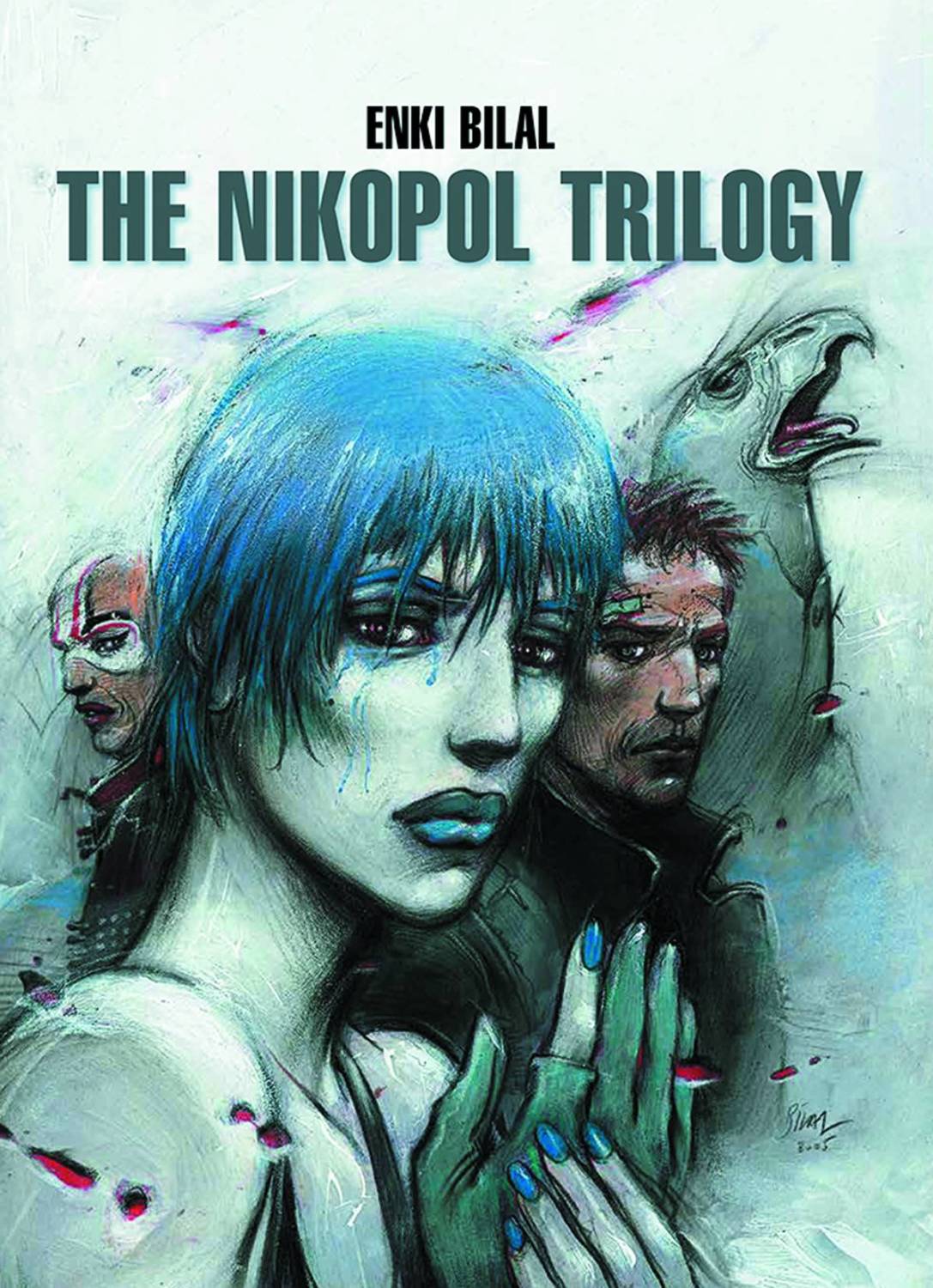 The Nikopol Trilogy