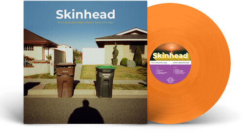 Skinhead - It's A Beautiful Day, What A Beautiful Day (ORANGE VINYL) | Mint (M) Mint (M)