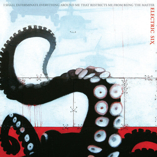 Electric Six - I Shall Exterminate Everything Around Me That Restricts Me From Being The Master (VINYL) | Mint (M) Mint (M)