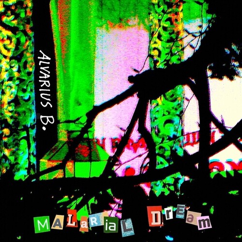 Alvarius B - Malarial Dream (VINYL) | Mint (M) Mint (M)