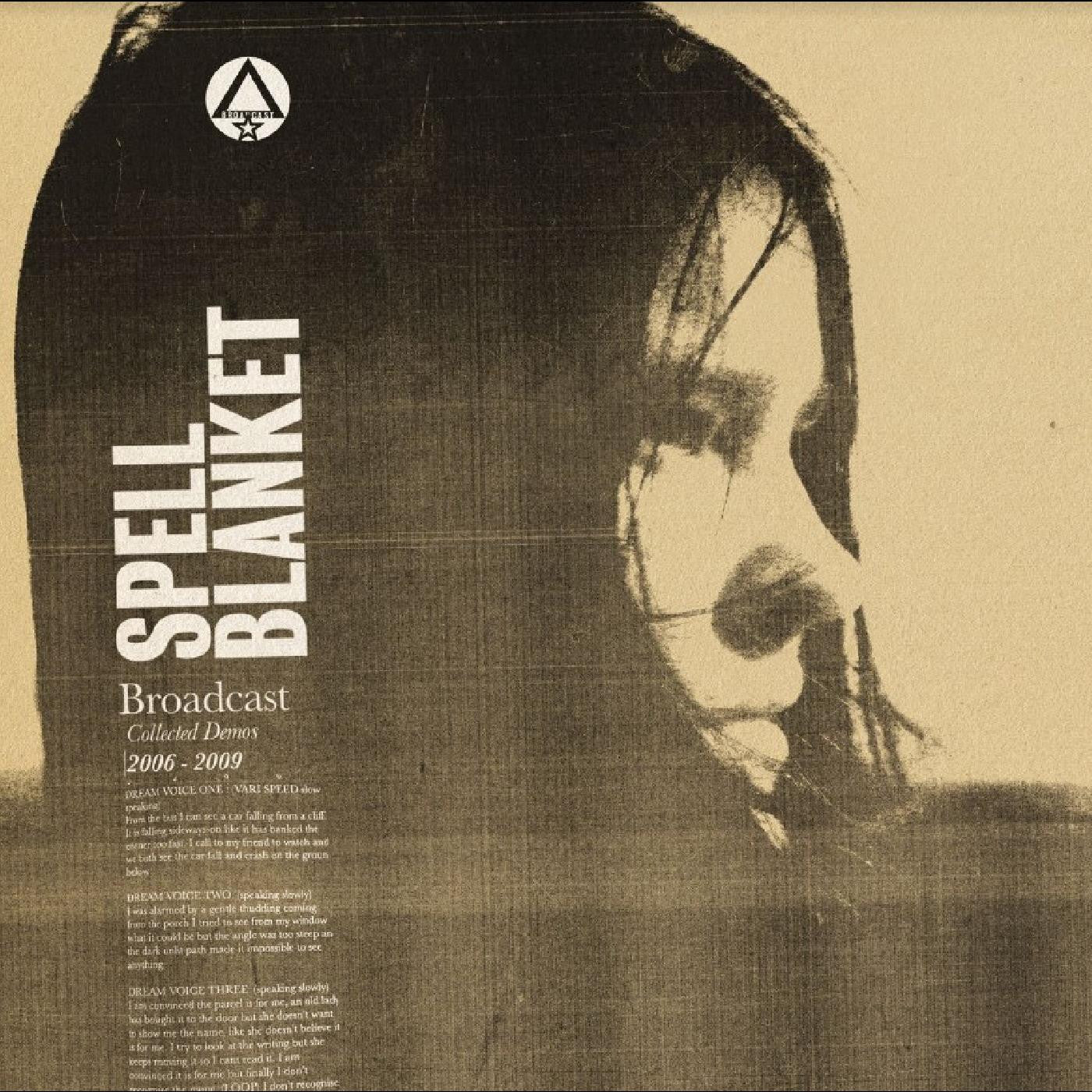 Broadcast - Spell Blanket - Collected Demos 2006-2009 |