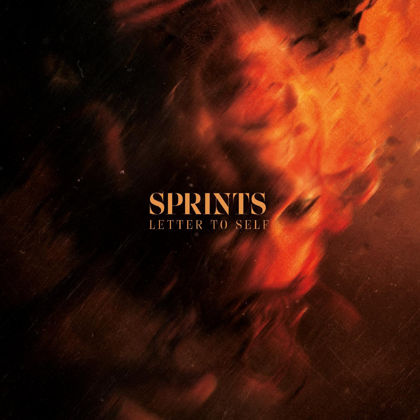 SPRINTS - Letter To Self |