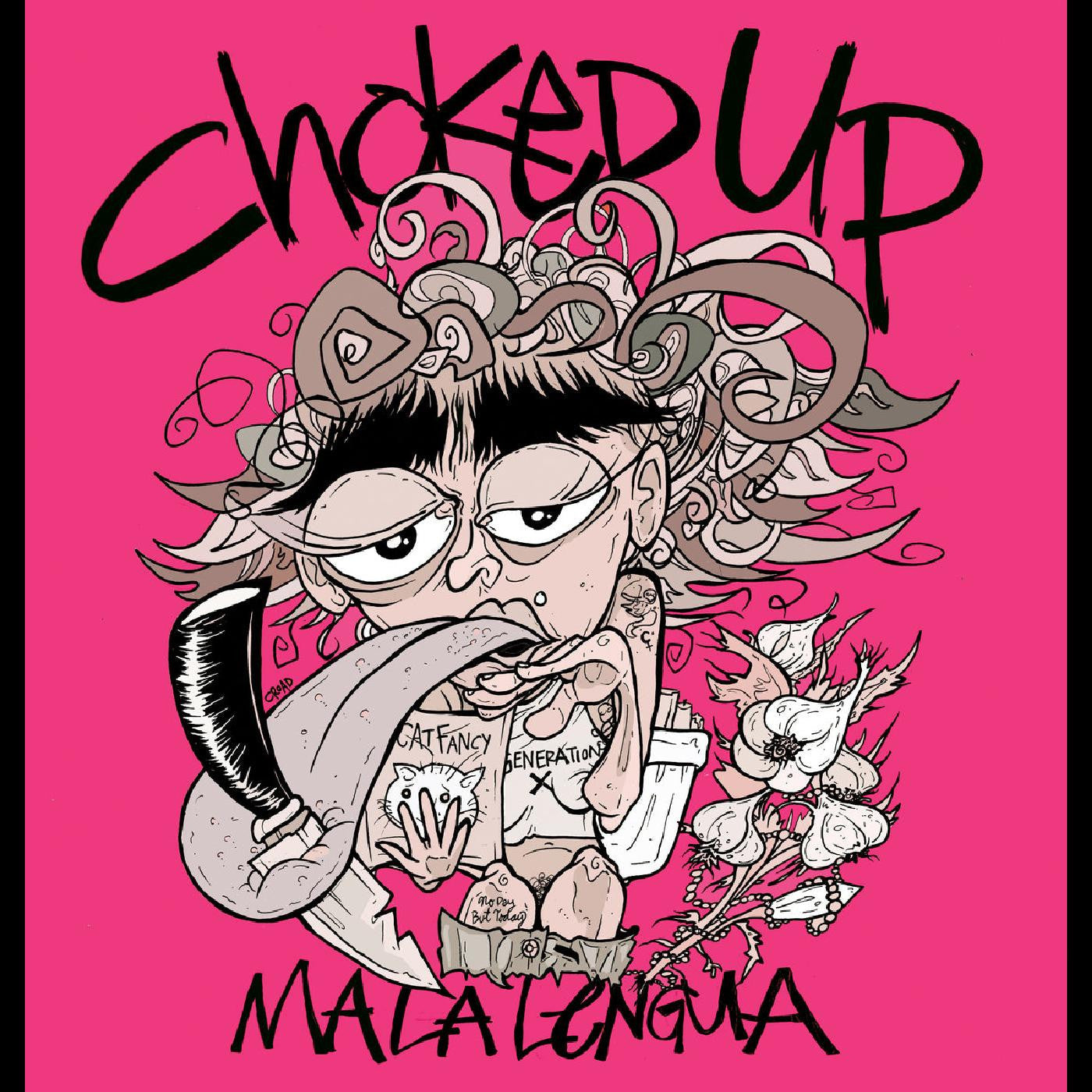 Choked Up - Mala Lengua (PINK VINYL) |