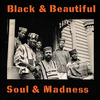 Black & Beautiful, Soul & Madness (CD) | Mint (M) Mint (M)