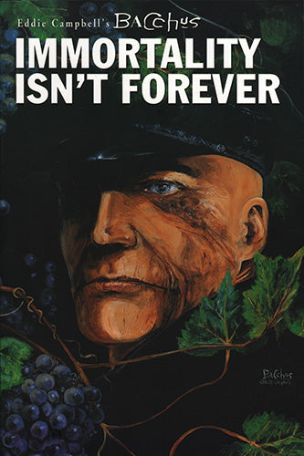 Bacchus Vol. 1: Immortality Isn't Forever