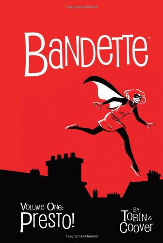 Bandette Vol. 1: Presto!
