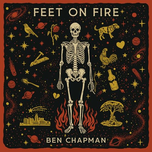 Ben Chapman - Feet On Fire |