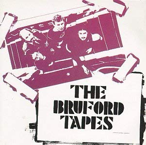 Bruford Tapes |