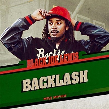 Black Joe Lewis & The Honeybears - Backlash (Digital Download Card) |