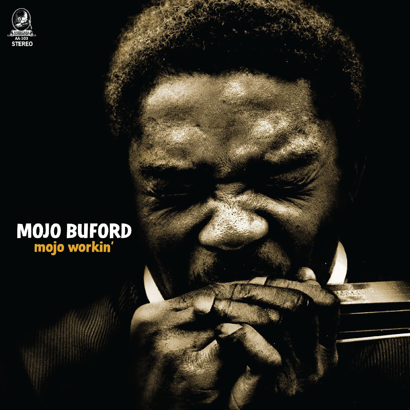 Buford, Mojo - Mojo Workin' |