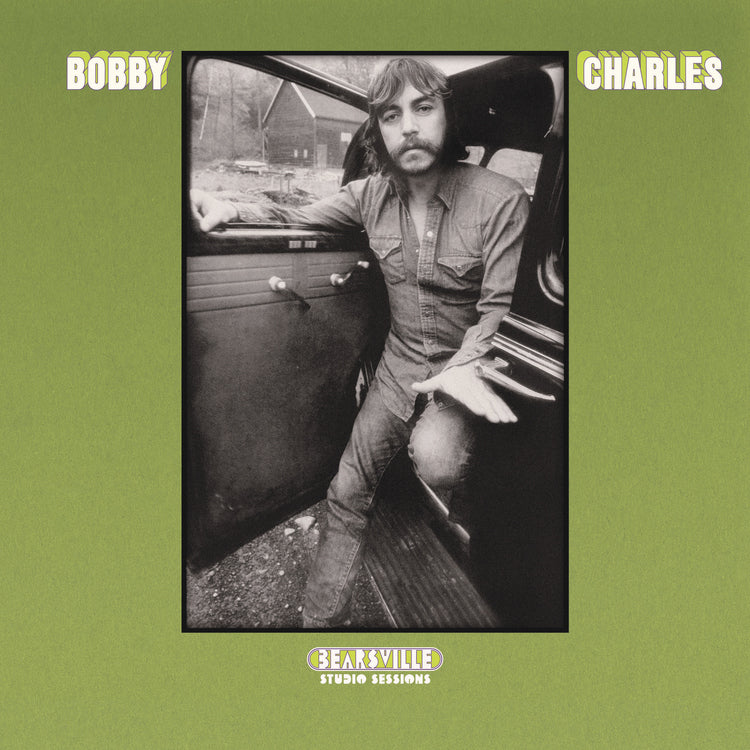 Bobby Charles - Bearsville Studio Sessions |
