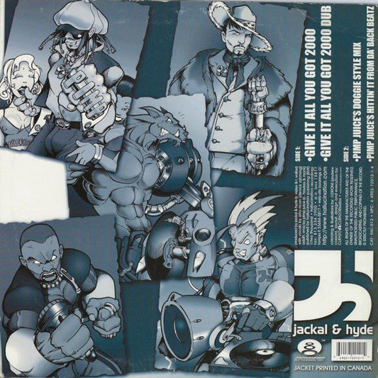 Jackal & Hyde - Give It All You Got 2000 (12" VINYL) | Excellent (EX)