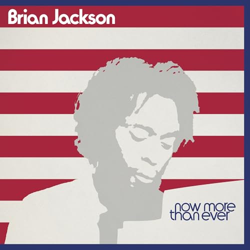 Brian Jackson - Now More Than Ever |