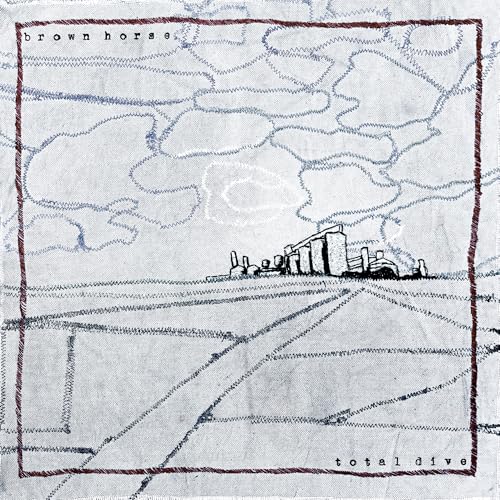 Brown Horse - Total Dive |