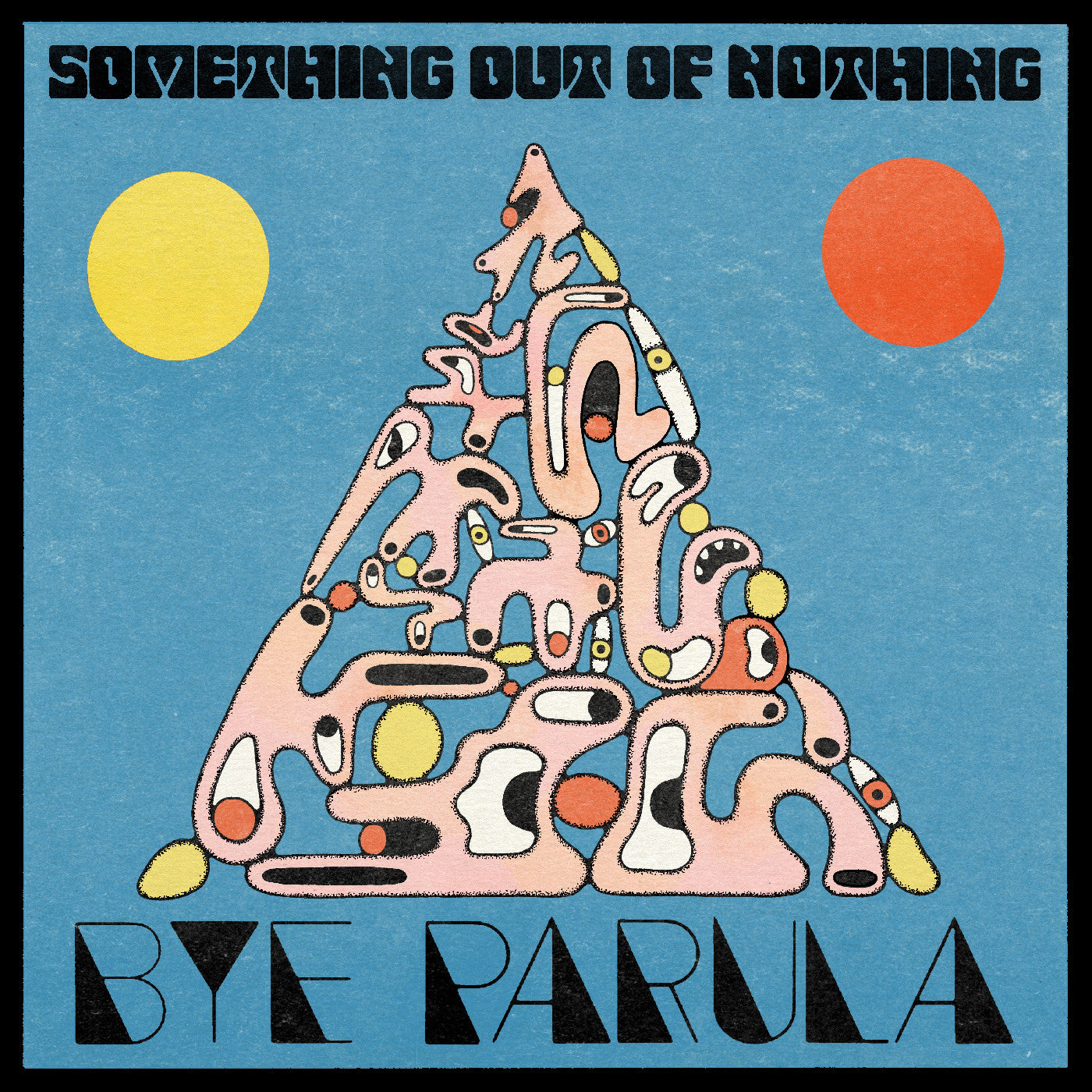 Bye Parula - Something Out Of Nothing (VINYL) | Mint (M) Mint (M)