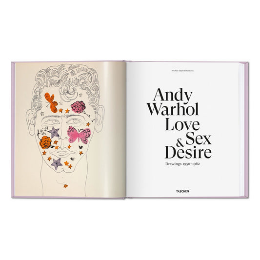 Andy Warhol. Love, Sex, and Desire. Drawings 1950–1962 (German, French, English)
