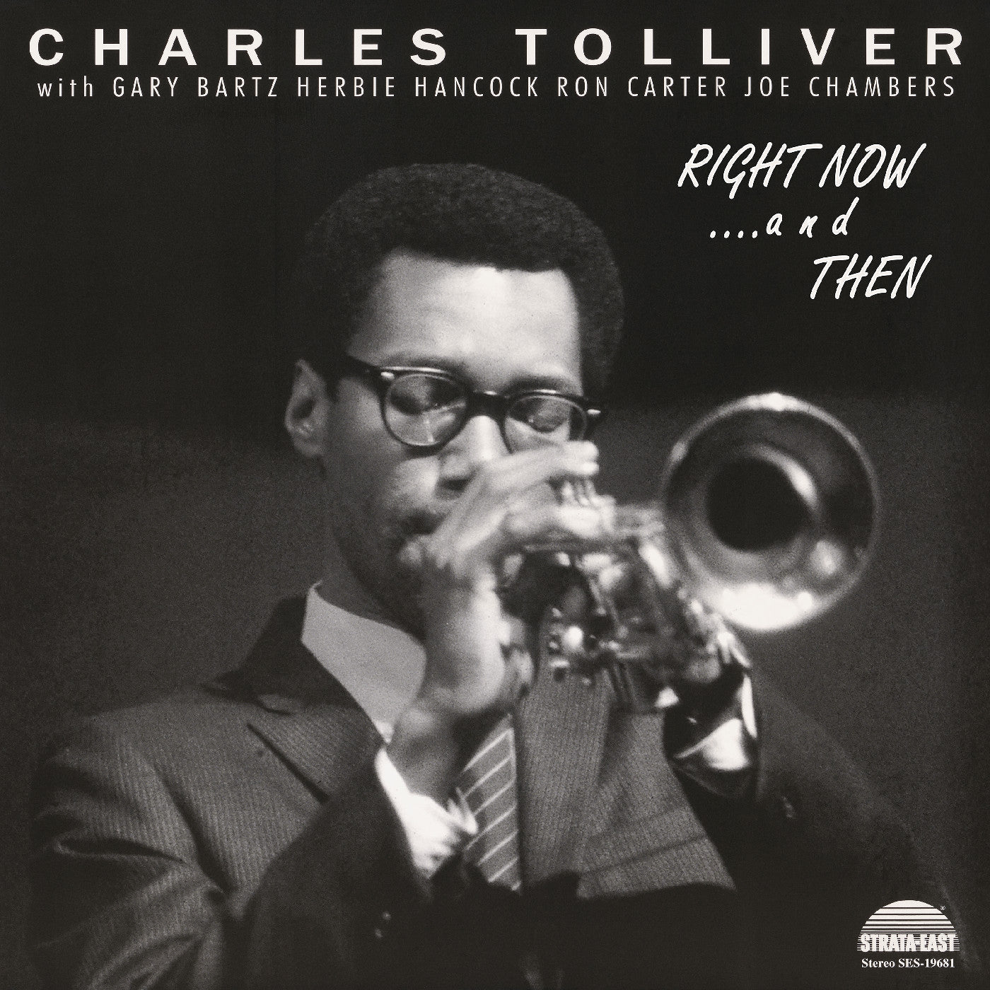 Charles Tolliver All Stars - (PRESALE 7/10/26) Right Now...And Then (IEX DELUXE VINYL) |