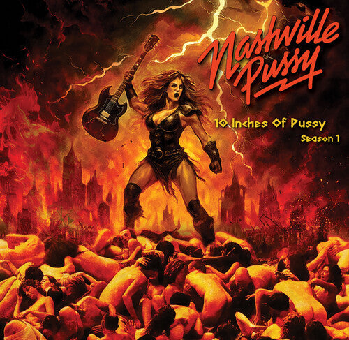 Nashville Pussy - 10 Inches Of Pussy Season 1 (VINYL 10") | Mint (M) Mint (M)