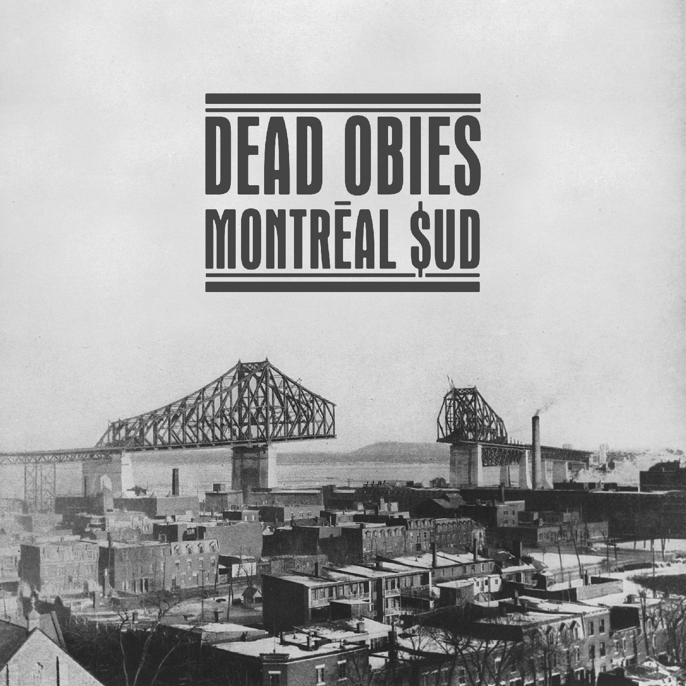 Dead Obies - (PRESALE 6/26/26) Montréal $ud (GATEFOLD JACKET PRINTED SLEEVES 2xVINYL) | Mint (M) Mint (M)