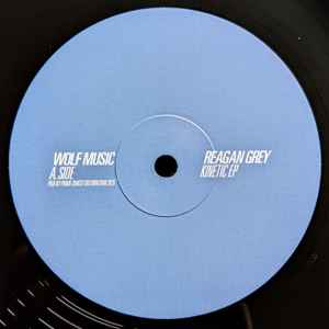 Reagan Grey - Kinetic (VINYL 12") | Mint (M) Mint (M)