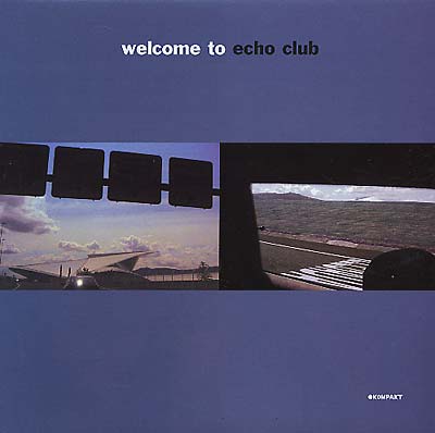 Welcome To Echo Club |