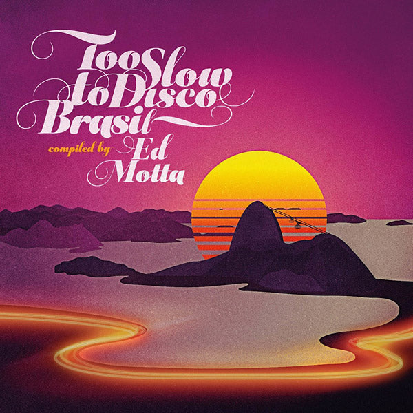 Too Slow to Disco Brasil |