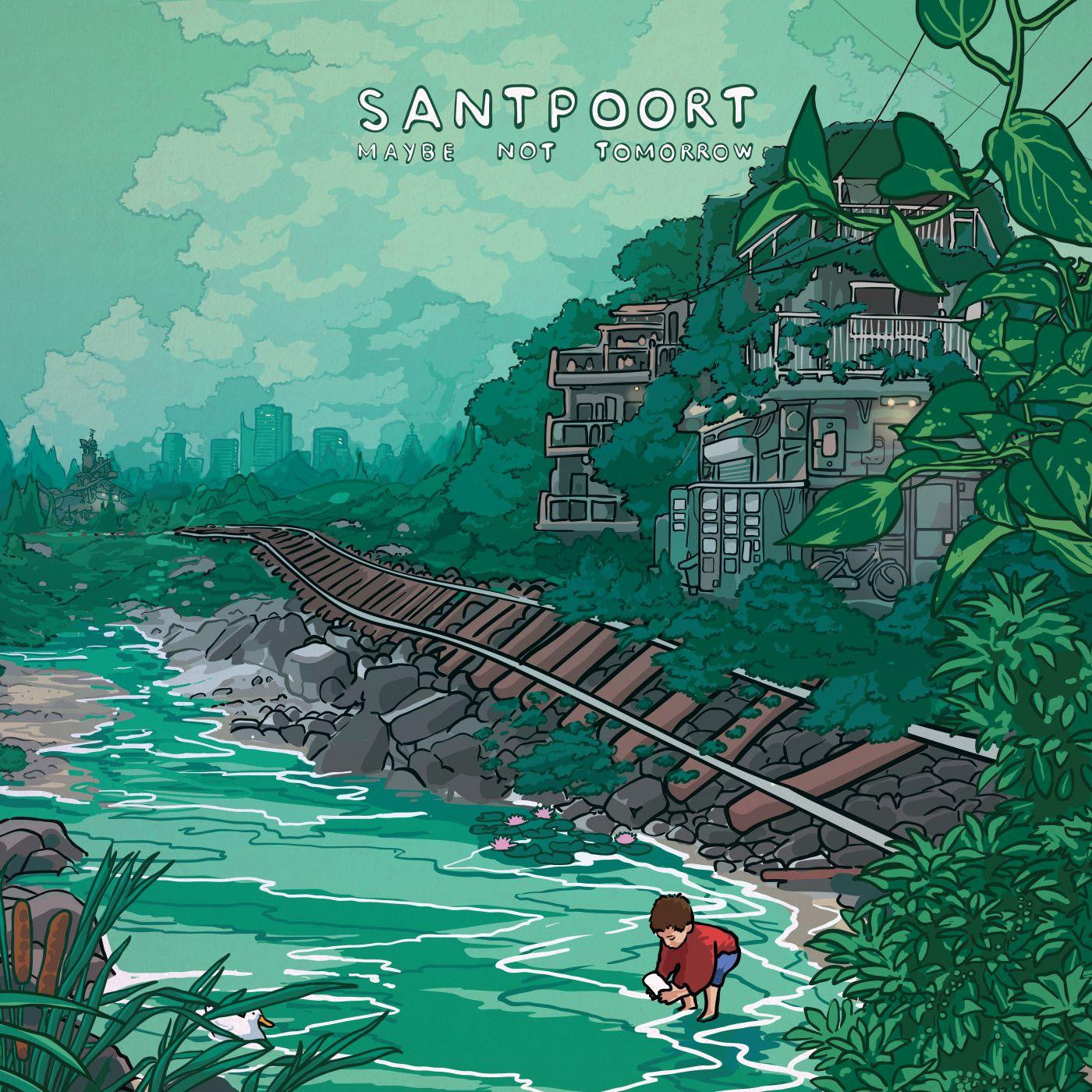 santpoort - maybe not tomorrow (GREEN TRANSPARENT VINYL) |