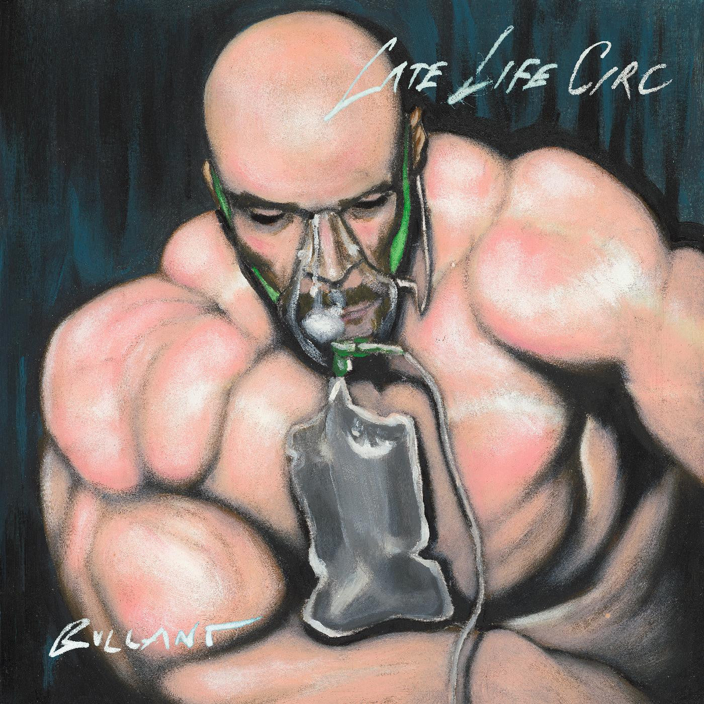 Bullant - Late Life Circ |
