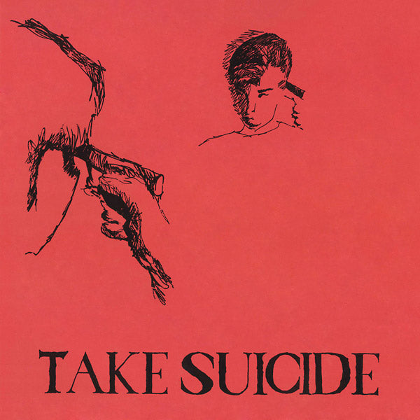 Take Suicide |