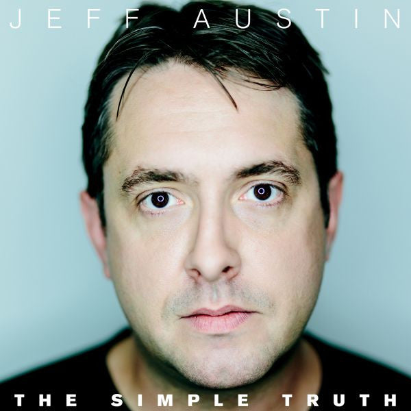 Jeff Austin - The Simple Truth (IEX ECO VINYL) | Mint (M) Mint (M)