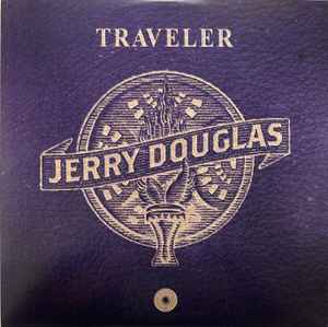 John Hiatt With The Jerry Douglas Band - Traveler (VINYL) |