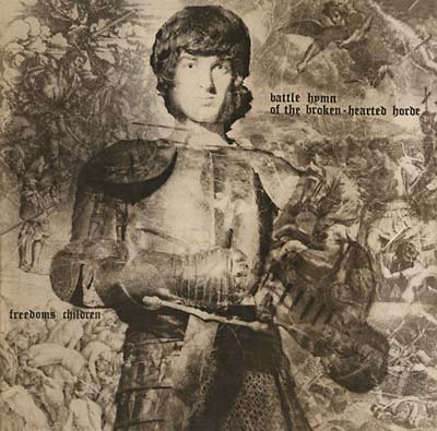 Battle Hymn of the Broken-Hearted Horde |