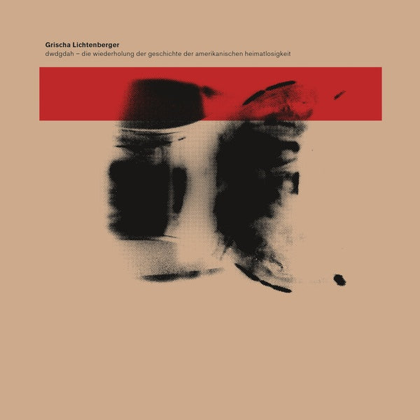 DWDGDAH - Die Wiederholung der Geschichte der amerikanischen Heimatlosigkeit |