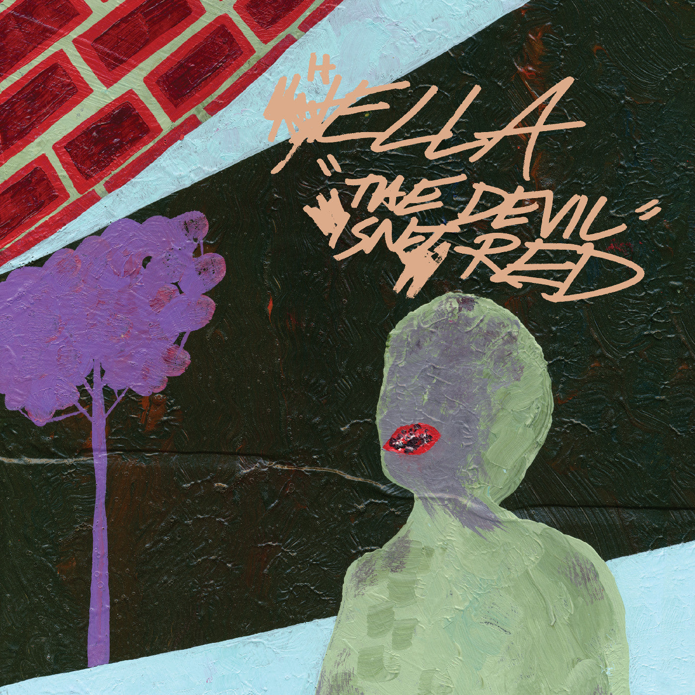 The Devil Isn'T Red |