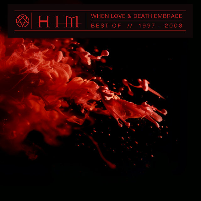 Him - When Love & Death Embrace: Best Of 1997-2003 |