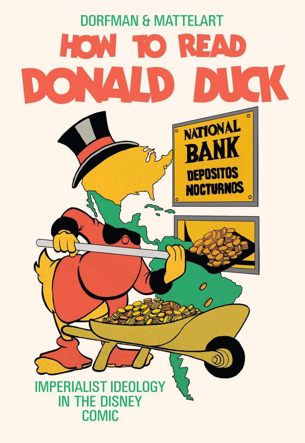 How to Read Donald Duck: Imperialist Ideology in the Disney Comic