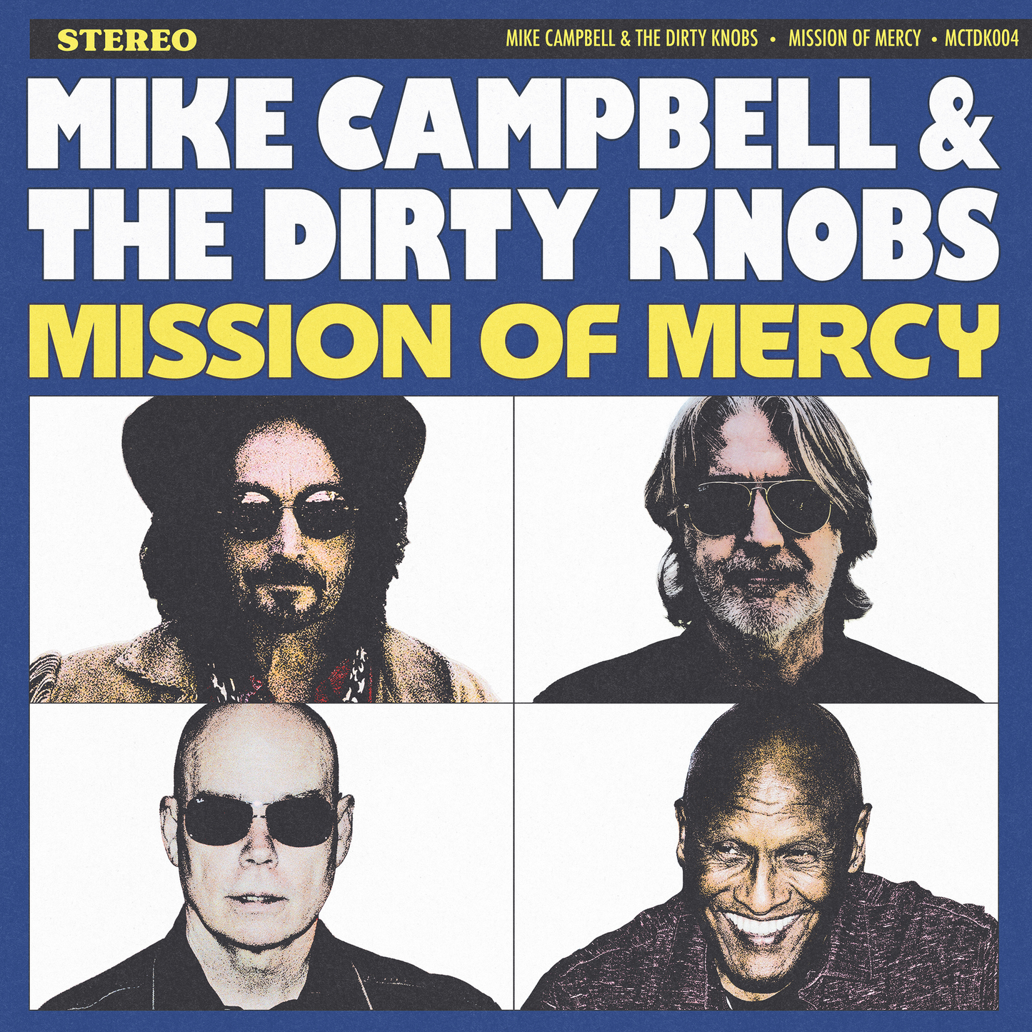 Ike Campbell & The Dirty Knobs - Mission Of Mercy |