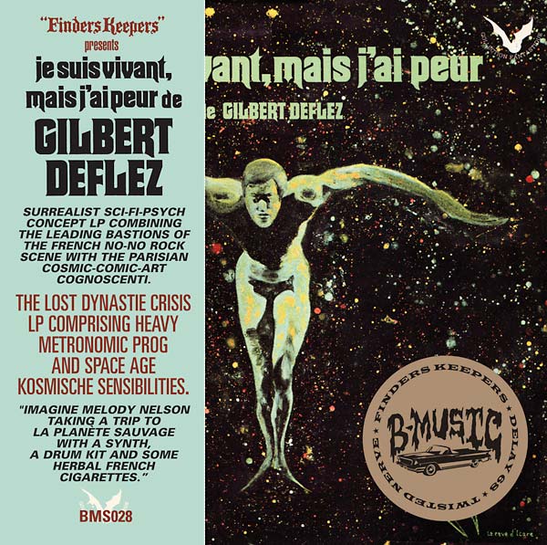 Je Suis Vivant, Mais J'ai Peur De Gilbert Deflez |