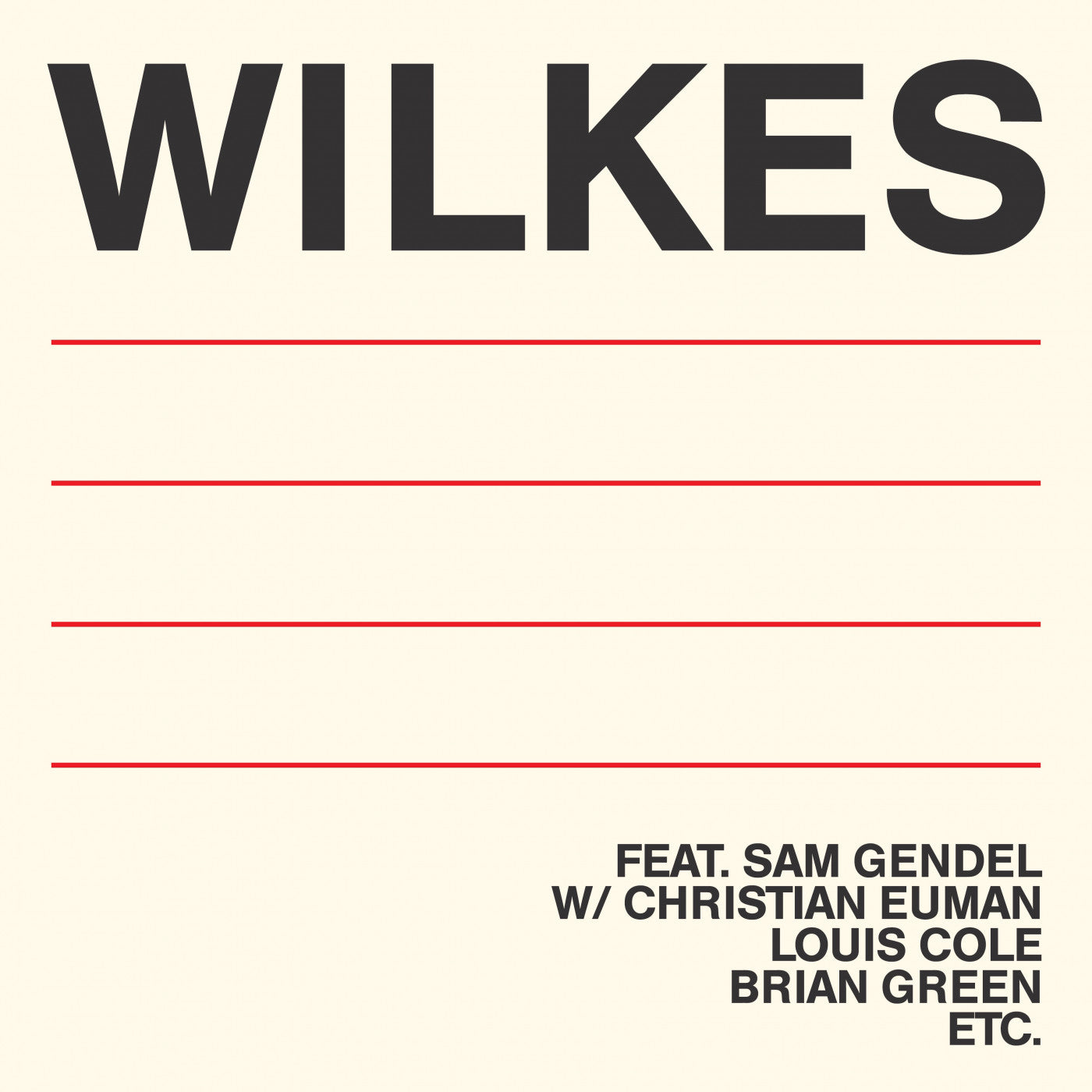 Wilkes, Sam - Wilkes |