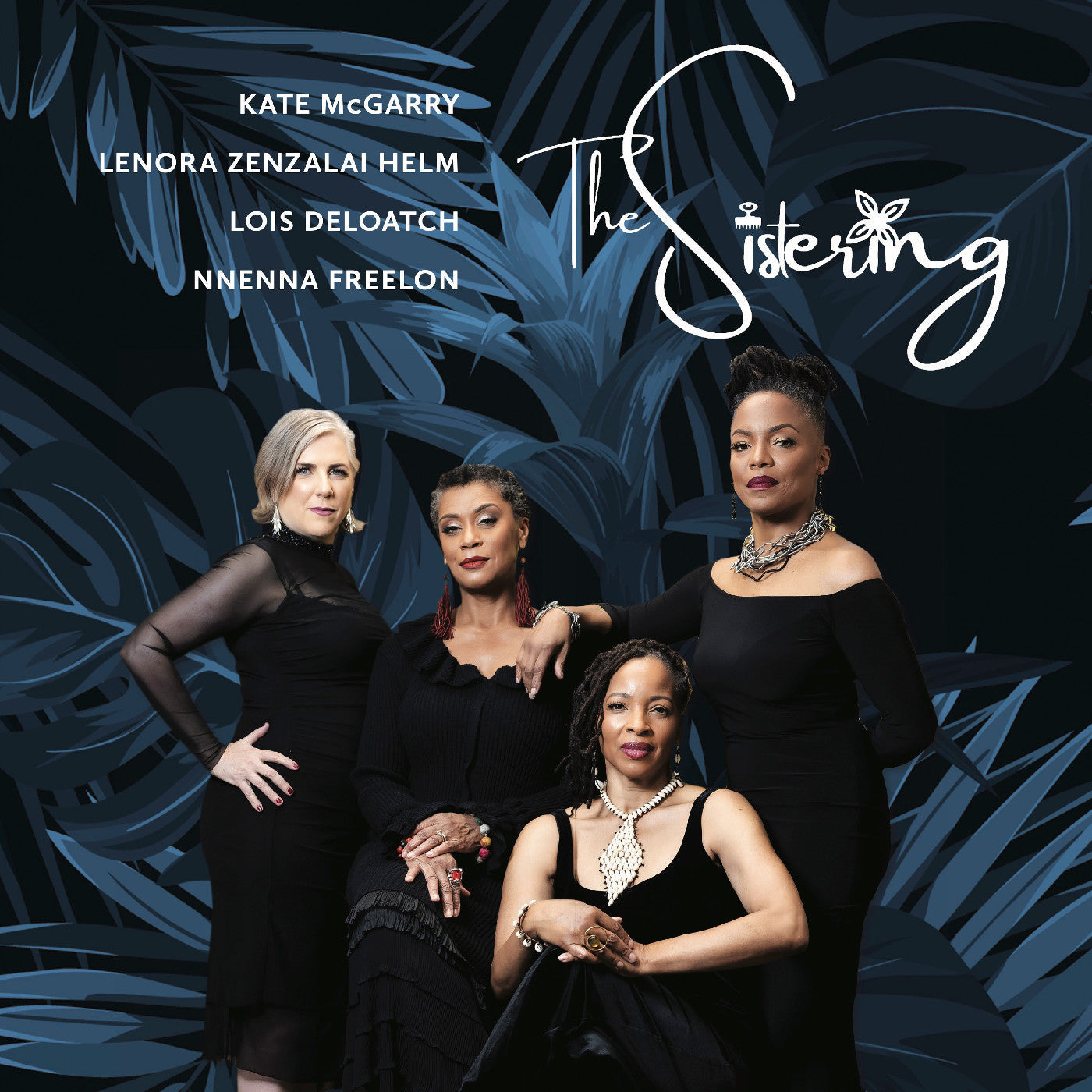 Sistering, The; Lois Deloatch, Nnenna Freelon, Len - The Sistering (CD) | Mint (M) Mint (M)