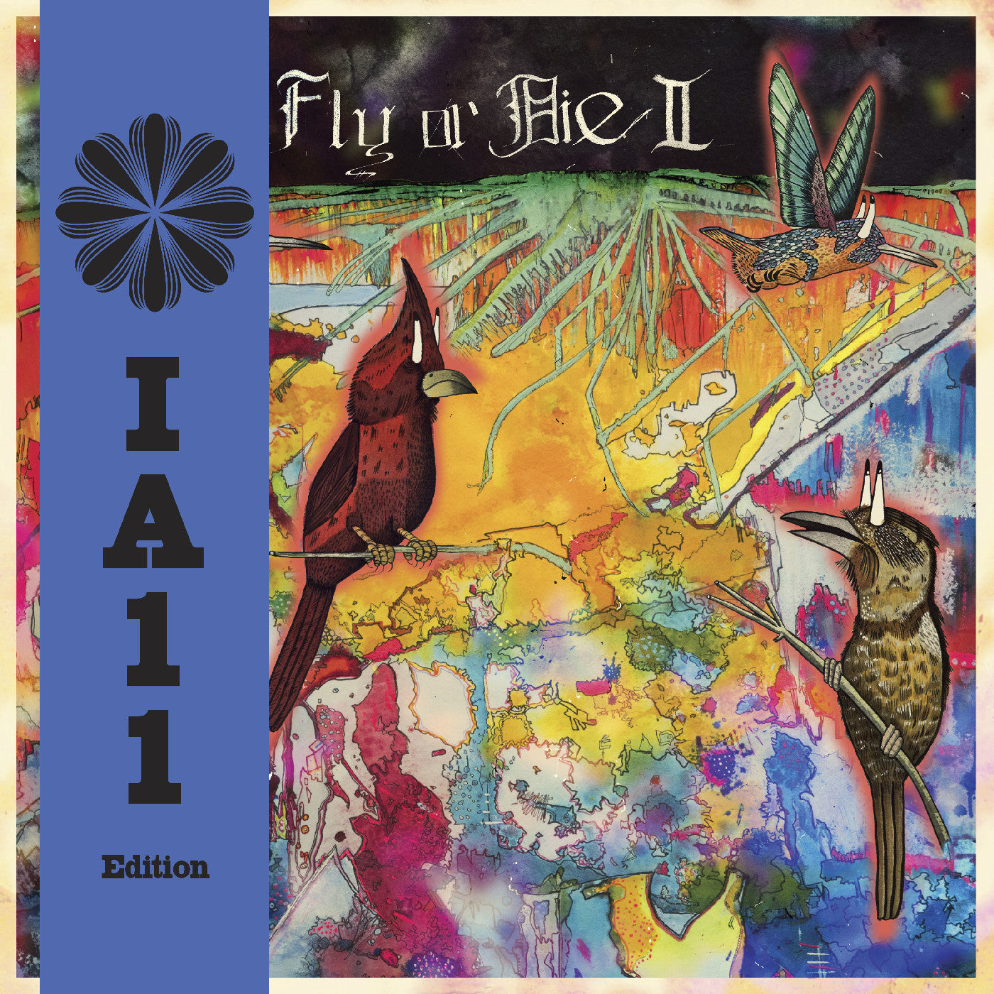 FLY or DIE II: bird dogs of paradise (IA11 Edition) (DELUXE EDITION VINYL) | Mint (M) Mint (M)