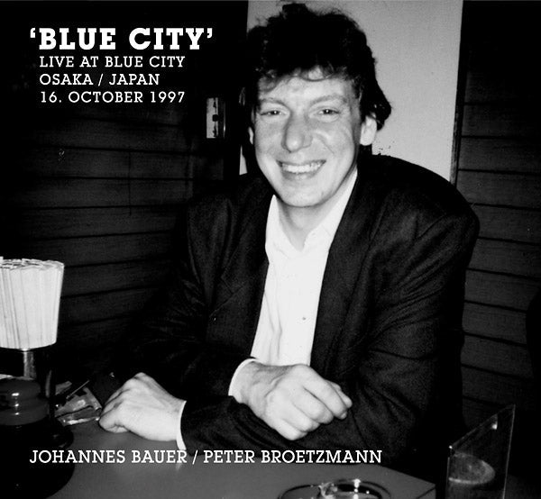 Blue City (Live At Blue City Osaka / Japan 16. October 1997) |