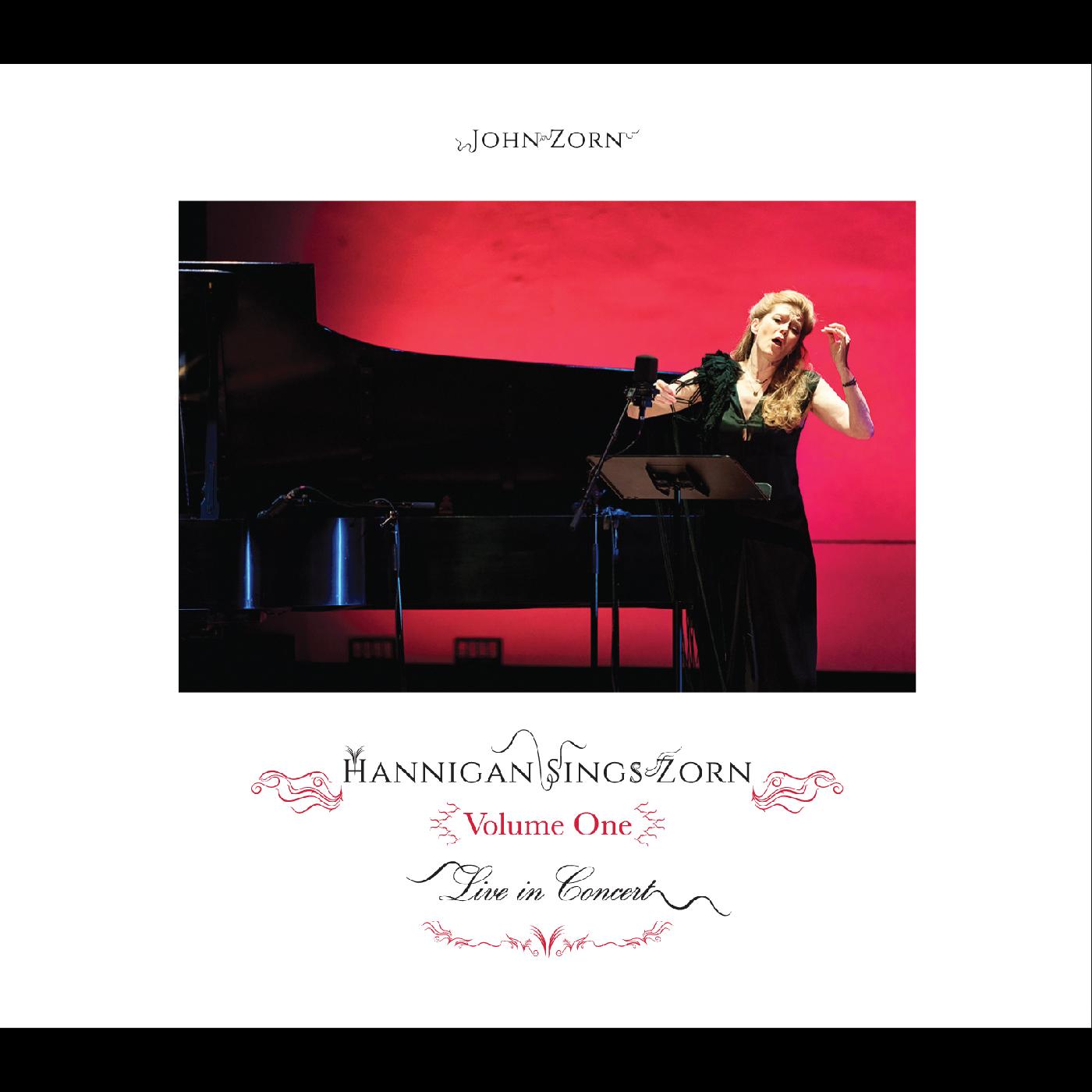 Hannigan Sings Zorn Volume One |